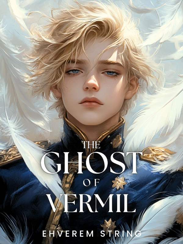 The Ghost of Vermil