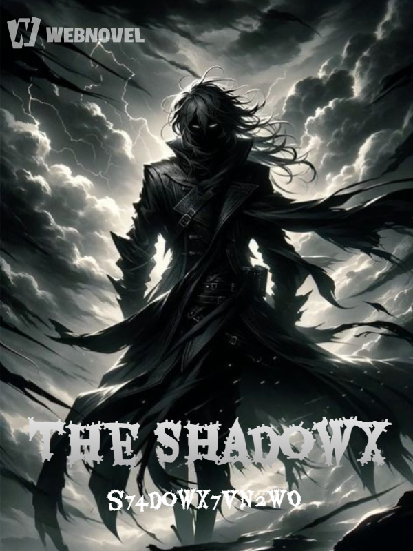 The Shadowx