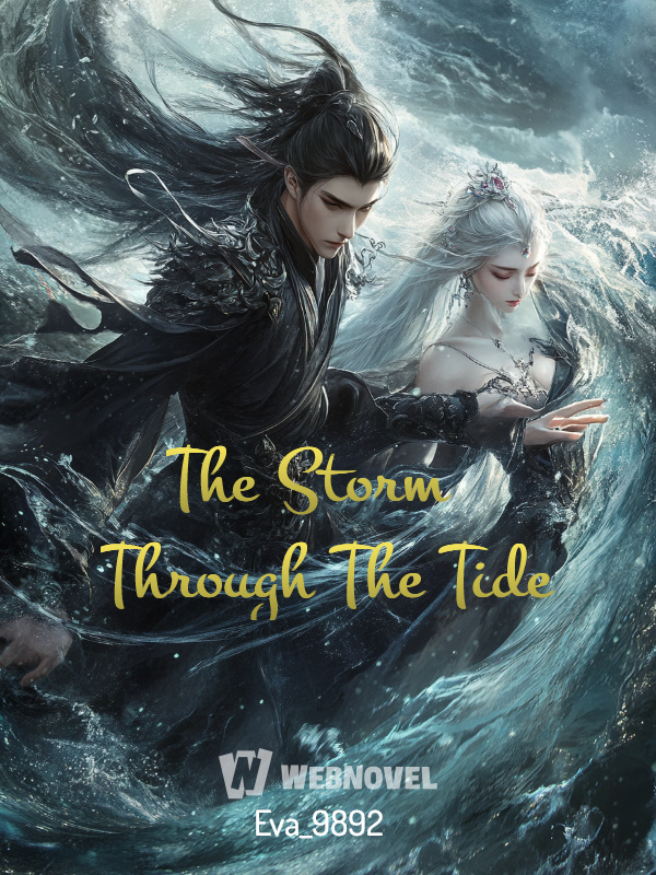 The Storm Through The Tide