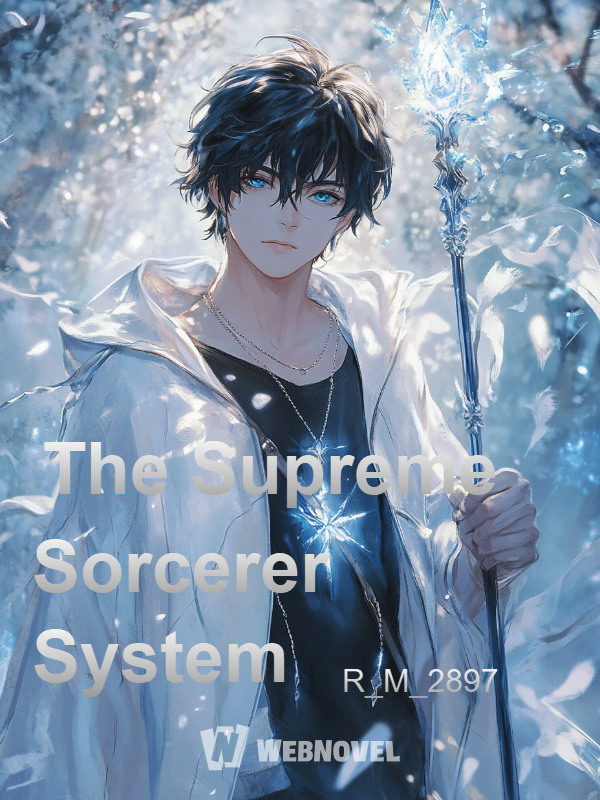 The Supreme Sorcerer System