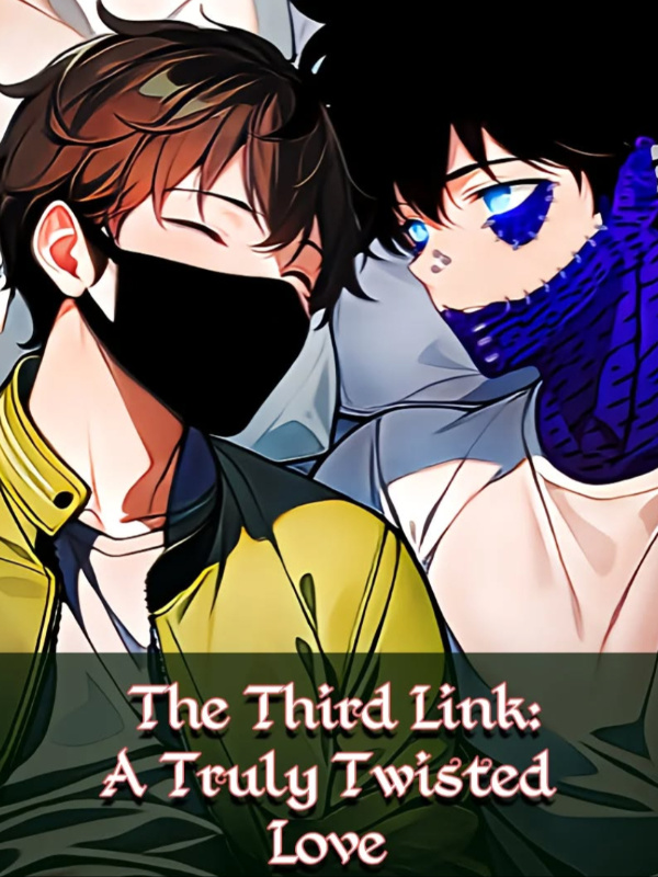 The Third Link: A Truly Twisted Love. A My Hero Academia Horror Fanfic