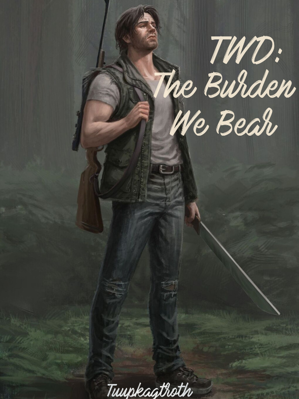 TWD: The Burden We Bear