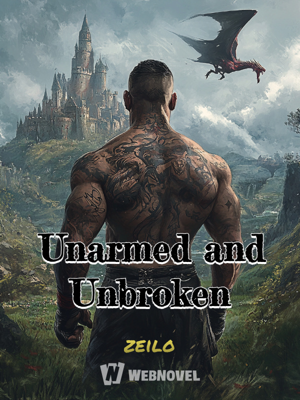 Unarmed and Unbroken