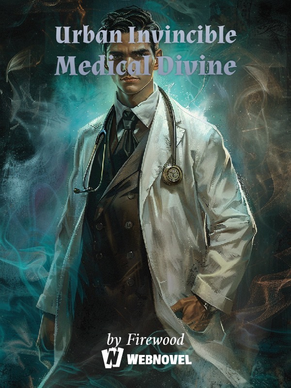 Urban Invincible Medical Divine