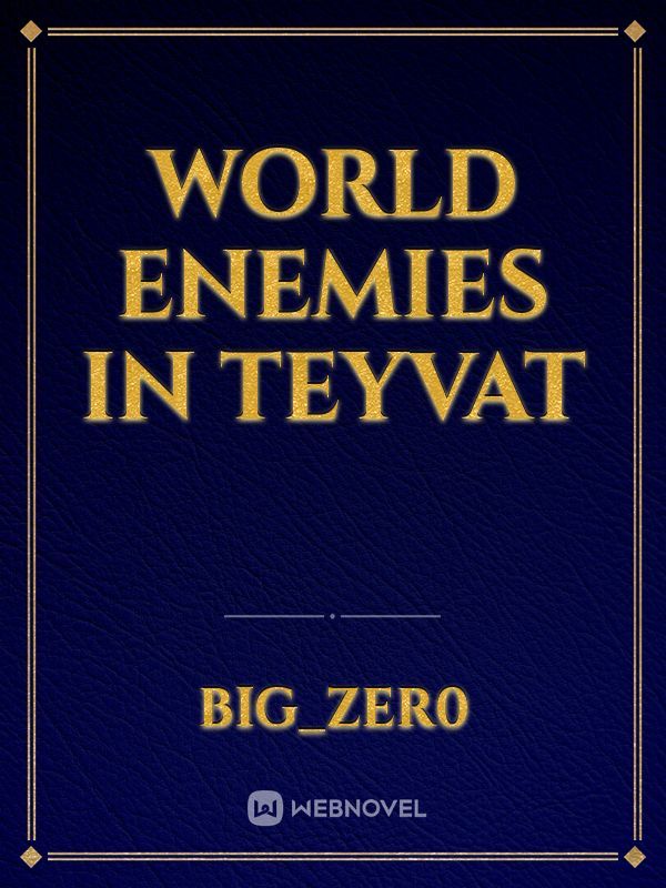 World Enemies in Teyvat