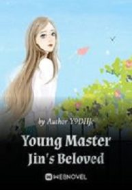 Young Master Jin's Beloved