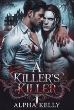 A Killer's Killer [The Demon’s City] BL