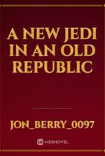 A New Jedi in an Old Republic