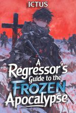 A Regressor's Guide to the Frozen Apocalypse