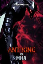 Ant King In MHA