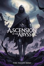 Ascension of the Abyss*