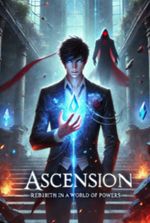 Ascension: Rebirth in a World of Powers