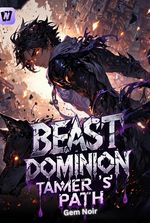 Beast Dominion: Tamer's path