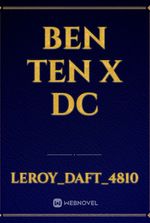 Ben Ten X Dc