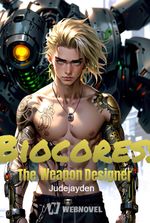 Biocores: The Weapon Designer