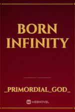 Born infinity