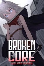 Broken Core (A Dark Fantasy LitRPG)