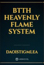 Btth heavenly flame system