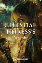 Celestial Heiress's