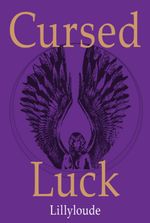 Cursed Luck (A Futuristic VR LitRPG)