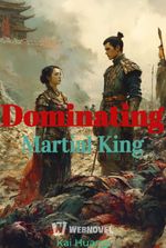 Dominating Martial King