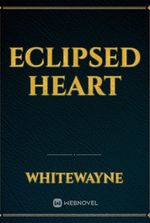 Eclipsed heart