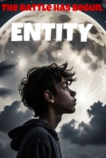 ENTITY: THE FULL SAGA