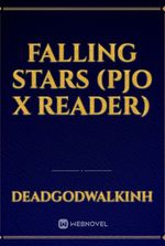 Falling Stars (PJO X READER)