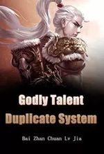 Godly Talent Duplicate System