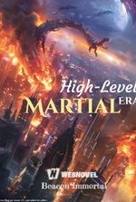 High-Level Martial Era