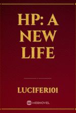 HP: A New Life