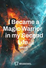 I Became a Magic Warrior in my Second Life