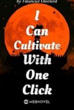 I Can Cultivate With One Click