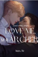 Love Me, Mr. Archer [BL]