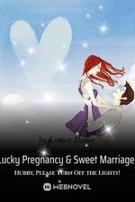 Lucky Pregnancy &amp; Sweet Marriage: Hubby, Please Turn Off the Lights!