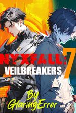 Nyxfall 7: The Veilbreakers