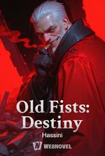 Old Fists: Destiny