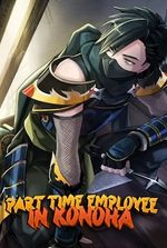 Part Time Employee in Konoha