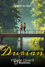 Protectors of Durian Village