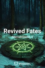 Revived Fates