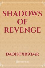 Shadows of Revenge