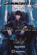 Summoned to Save, Chosen to Rebel: The Rise of the Dark Sovereign