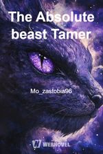 The Absolute beast Tamer