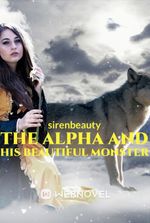 The Alpha And His Beautiful Monster