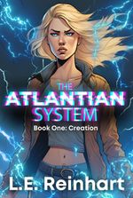 The Atlantian System: Creation