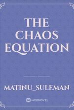 The Chaos Equation