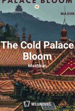 The Cold Palace Bloom