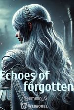 The Echoes of Forgotten