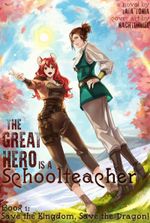 The Great Hero is a Schoolteacher