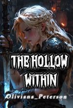 The hollow Within